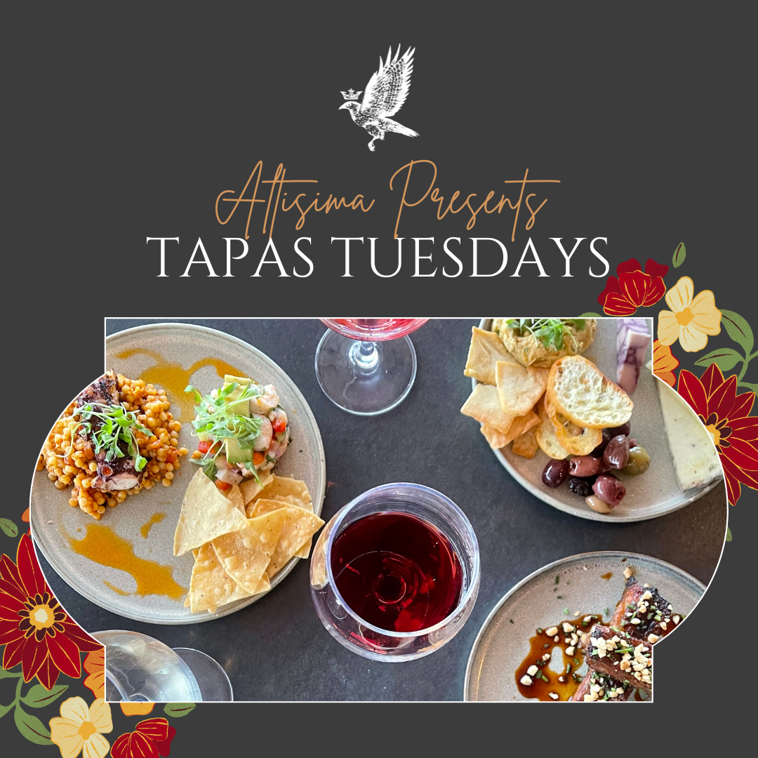 Plate featuring various tapas, including a salad, chips, olives, and a glass of red beverage. The text 'Altissima Presents TAPAS TUESDAYS' is visible. The setting suggests a casual dining atmosphere for Tuesday events.