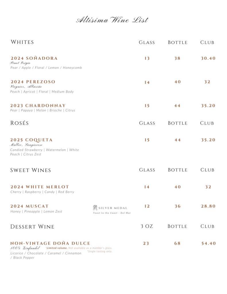 A wine list from Altisima featuring selections of whites, rosés, sweet wines, and dessert wines. Details include the wine names, varietals, pricing per glass, bottle, and club member pricing, ideal for a tasting room at a Temecula winery.